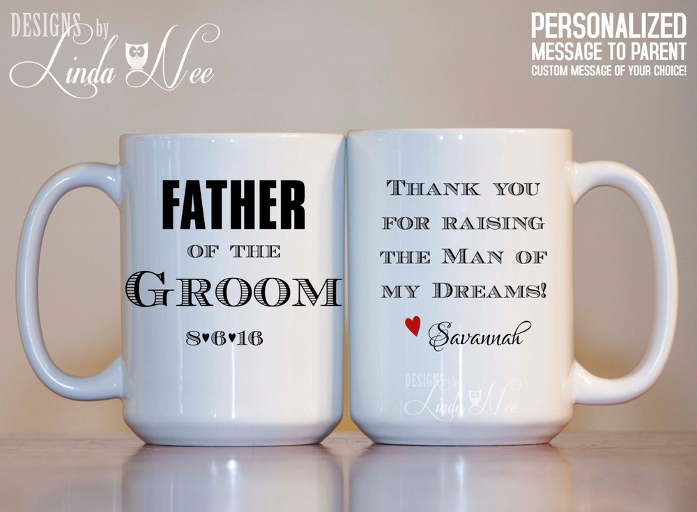 Personalized Father Of The Groom Mug Thank You For Raising The Man Of My Dreams