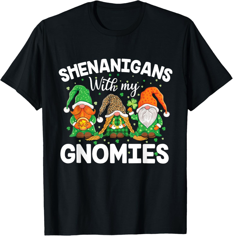 Shenanigans With My Gnomies St Patrick's Day Gnome Shamrock T Shirt
