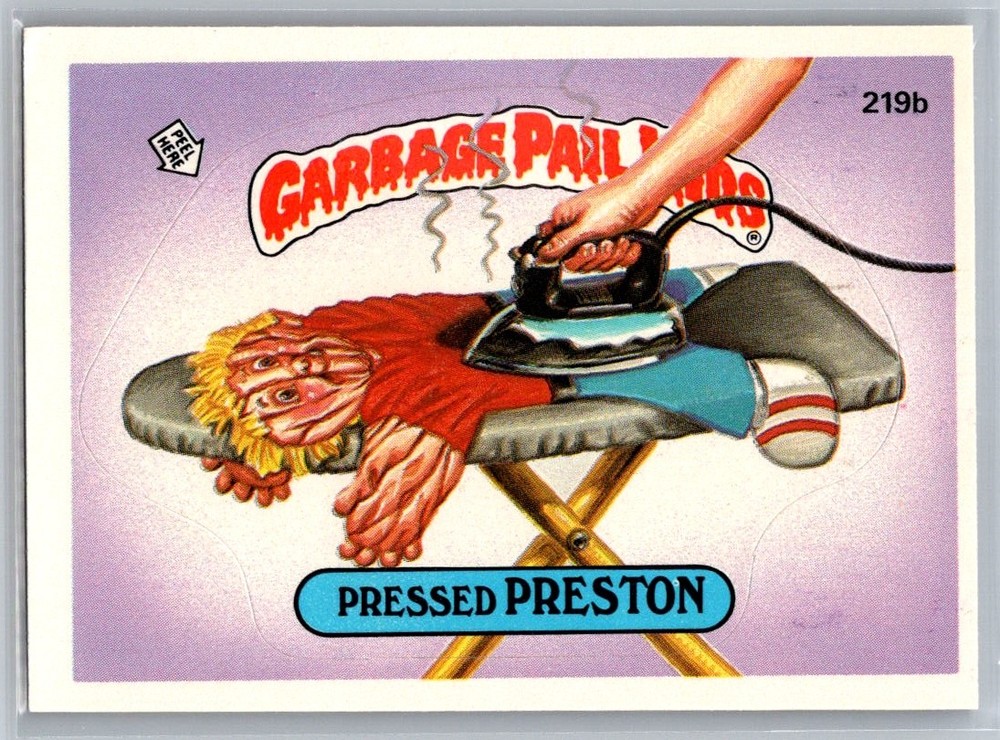 Pressed Preston 1986 Topps Garbage Pail Kids Series 6 #219b