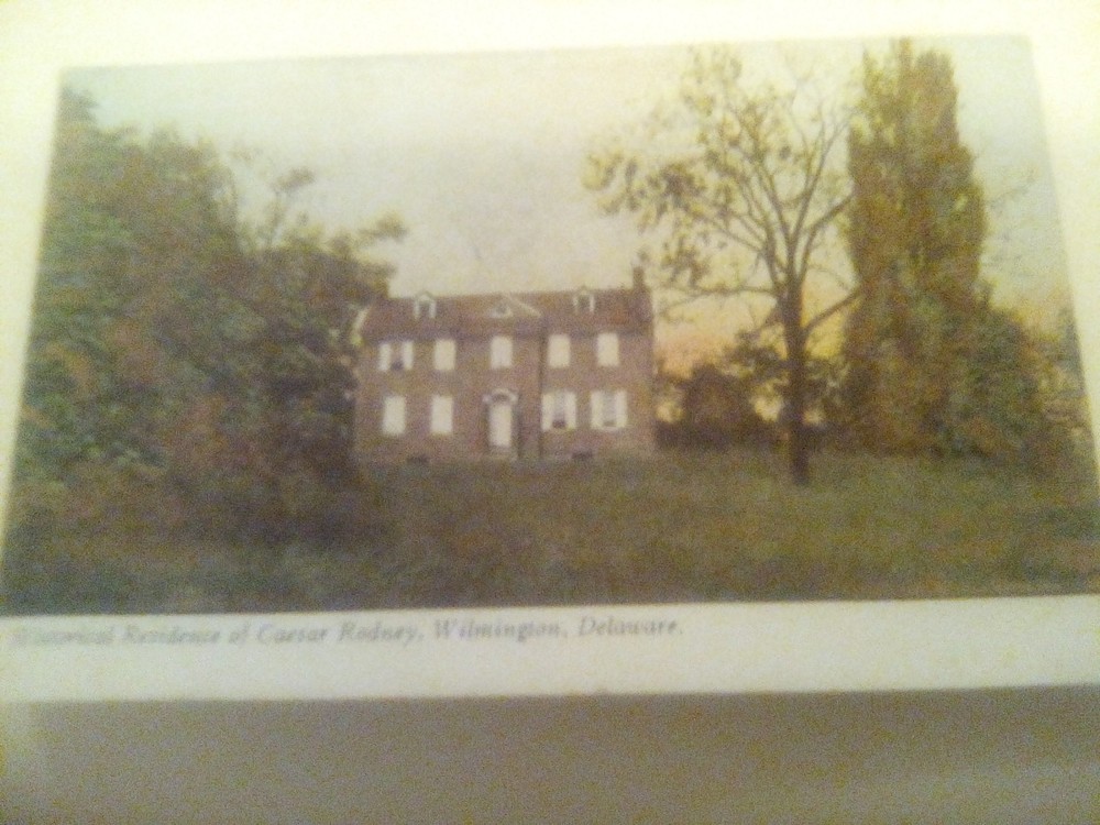 postcard Historical Residence of Ceasar Rodney , Wilmington, Del.