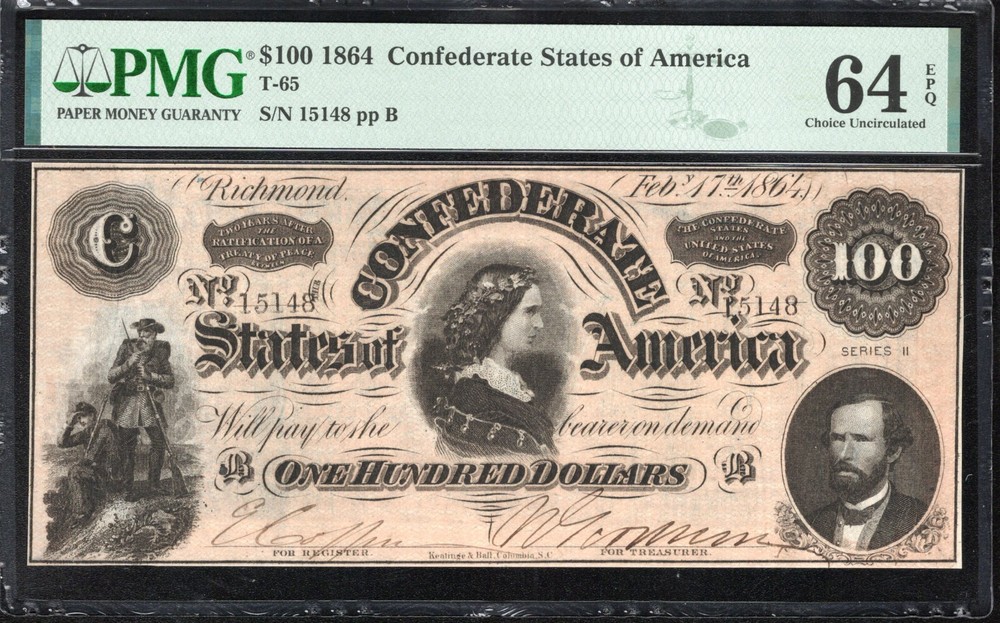 1864 T-65 $100 Confederate Note PMG 64 EPQ - Lucy Pickens Civil War Currency