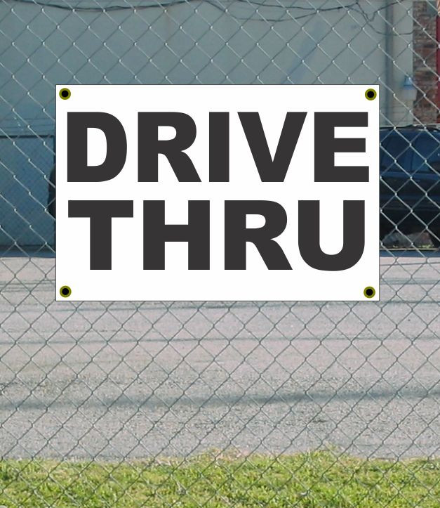 2x3 Drive-Thru Black & White Banner Sign, Discounted Size & Price with Free Shipping
