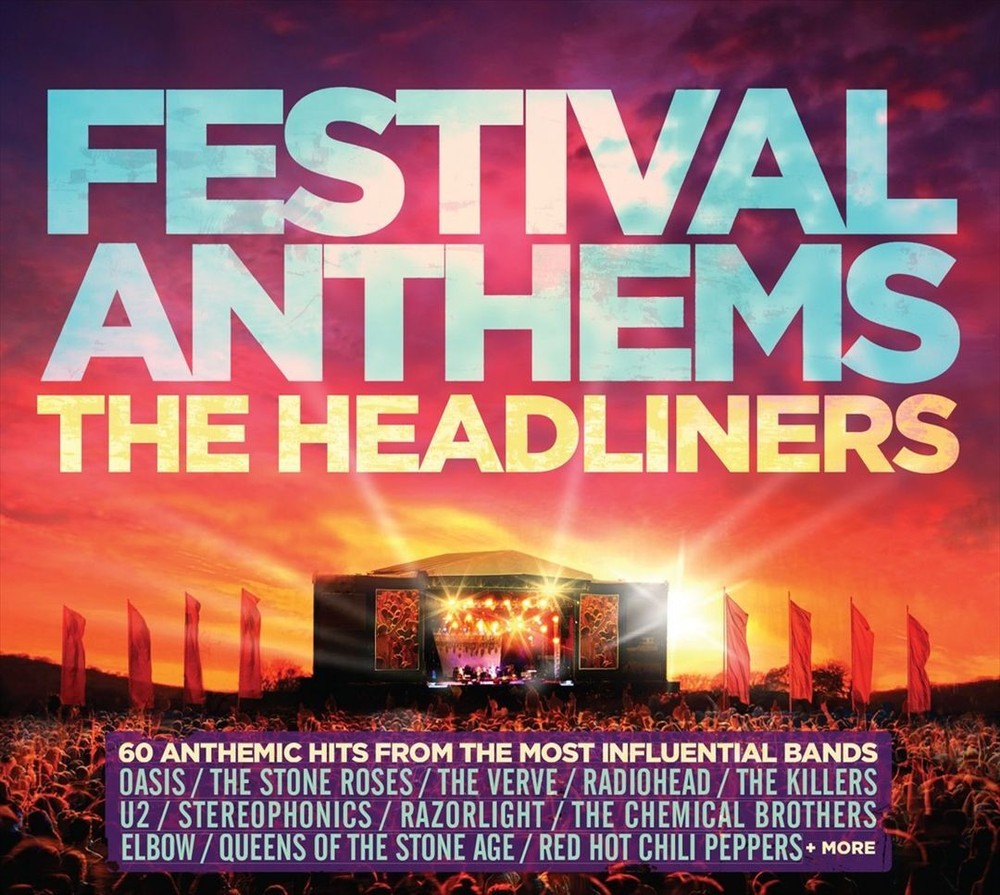 Festival Anthems The Headliners New CD by Various Artists  