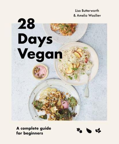 28-Day Vegan Beginner Guide Complete Plant-Based Lifestyle Paperback  