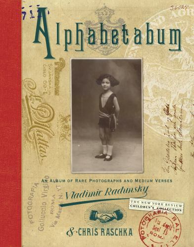 Alphabetabum An Album of Rare Photographs and Medium Verses Format: Hardback