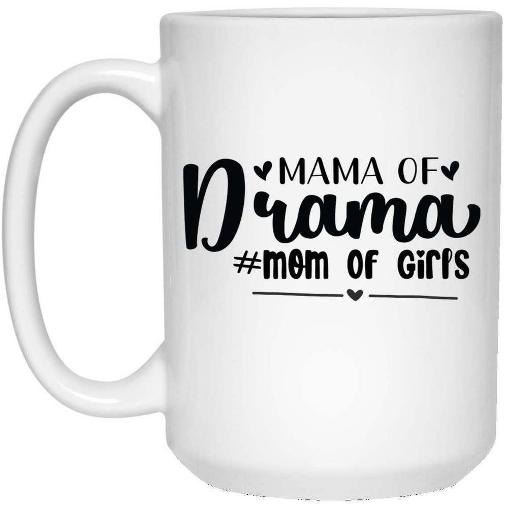 Mama Of Drama #Mom Of Girls Ceramic Coffee Mug Funny Novelty Coffee Cup Perfect