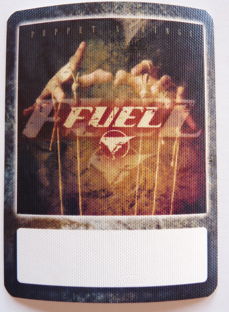 Fuel Puppet Stings Tour Concert Backstage Pass D14