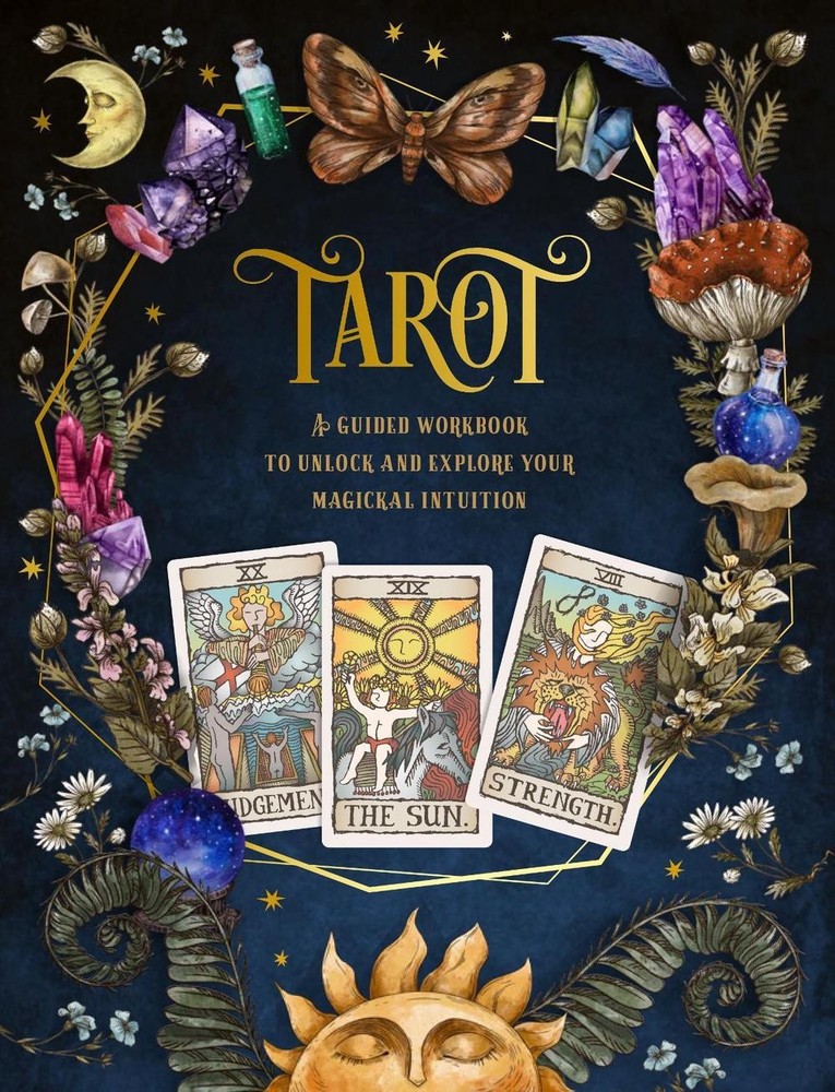 Unlock Your Magical Intuition with This Guided Tarot Workbook by Chartwell Books 2022 Paperback