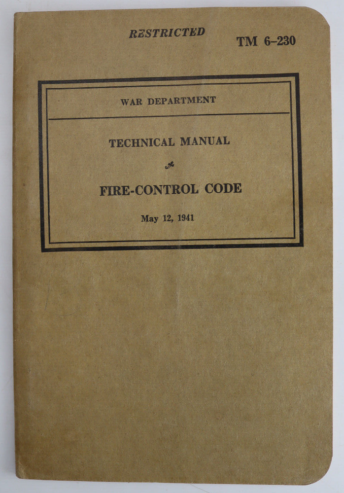 1941 World War II Manual Field Artillery  Fire Control Illust. 1st Edition 36pg