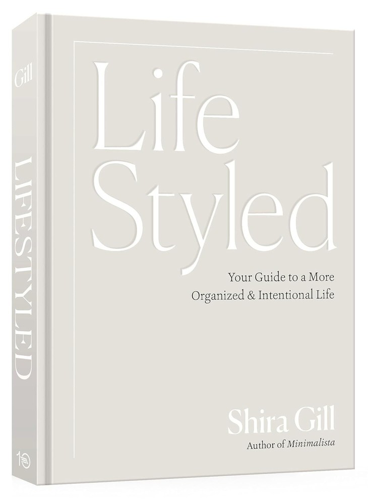 LifeStyled: Your Guide to a More Organized & Intentional Life Hardcover