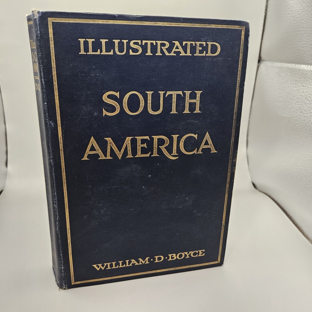 Antique South America Book Illustrated Travel Tour Panama Peru Argentina 1912