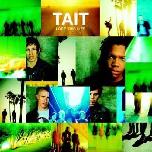 Lose This Life - Audio CD By Tait - VERY GOOD