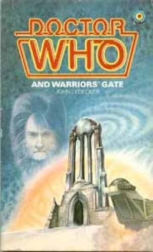 Doctor Who and Warriors' Gate (Number 71 in the Doctor Who Library) - GOOD