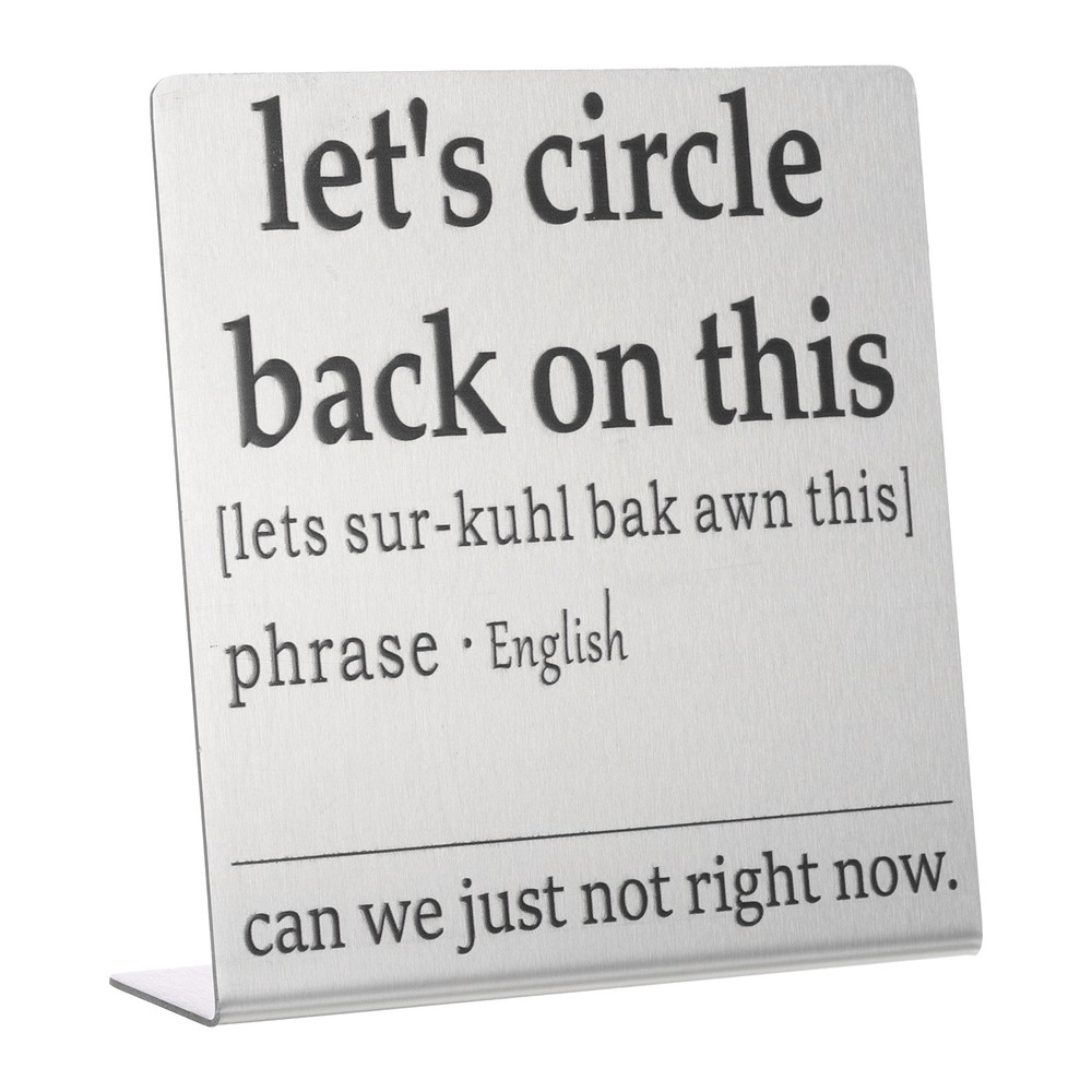 Funny Silver Desk Sign Nameplate with Let’s Circle Back on This