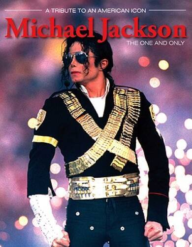 Michael Jackson: The One and Only - Paperback By Triumph Books - GOOD