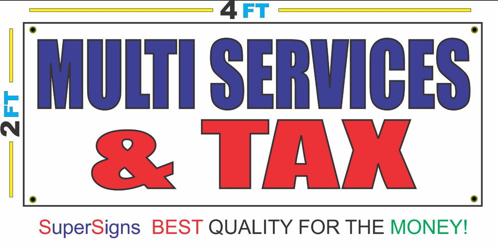 2x4 Red White & Blue Multi Services & Tax Banner Sign with Discounted Size and Price NEW