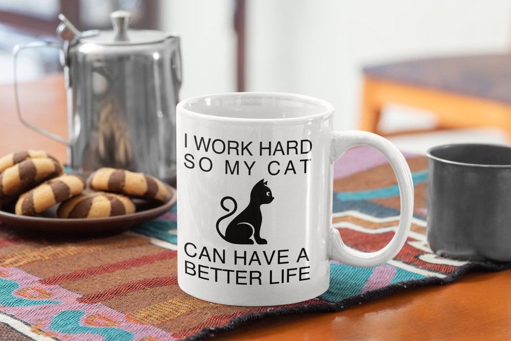 Taza de café divertida para amantes de los gatos trabajo duro para que mi gato pueda tener una vida mejor - Taza