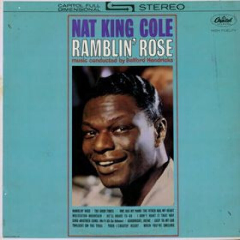 Nat King Cole Ramblin Rose Capitol Records ST 1793 LP Album