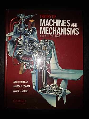 Theory of Machines and Mechanisms - Hardcover, by Uicker John; Pennock - Good c