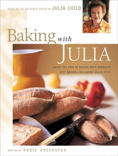 baking-with-julia by dorie-greenspan, Good Book
