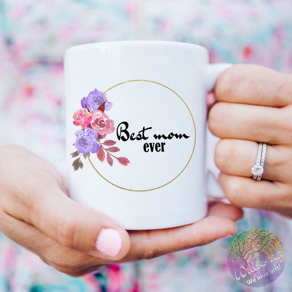 Best Mom Ever Gift Mother's Day Gift Personalized Mom Mug Best Mom Coffee Mug