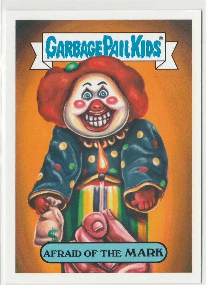 Afraid of the Mark #16a Garbage Pail Kids GPK 2019 We Hate the '90s