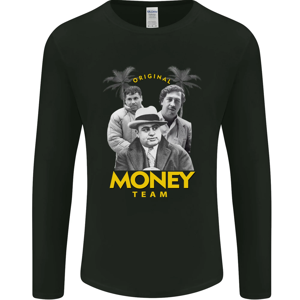 Money Team Pablo Escobar El Chapo Al Capone Gangster Long Sleeve Tee  