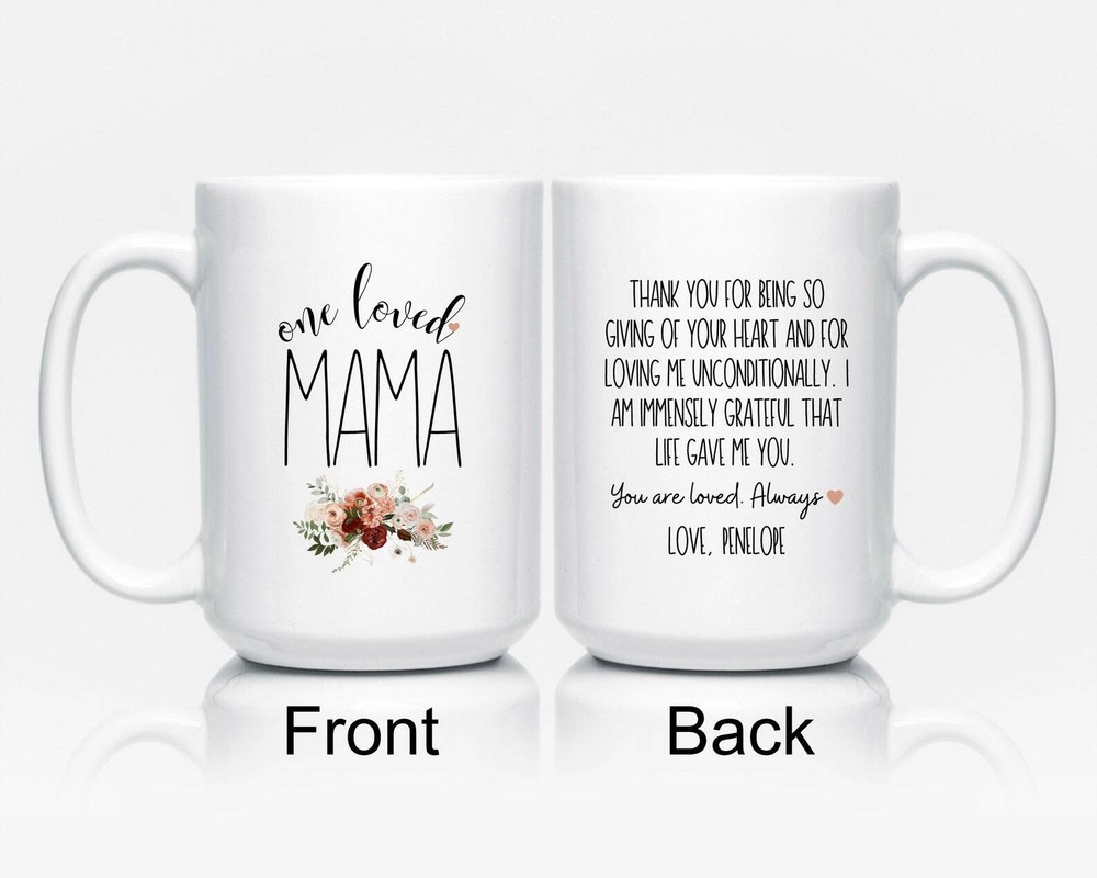 One Loved Mama Mug Mothers Day Gift For Mom Personalized Mama Cup Mama Coffee