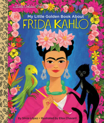 My Little Golden Book About Frida Kahlo Hardcover Acceptable Condition