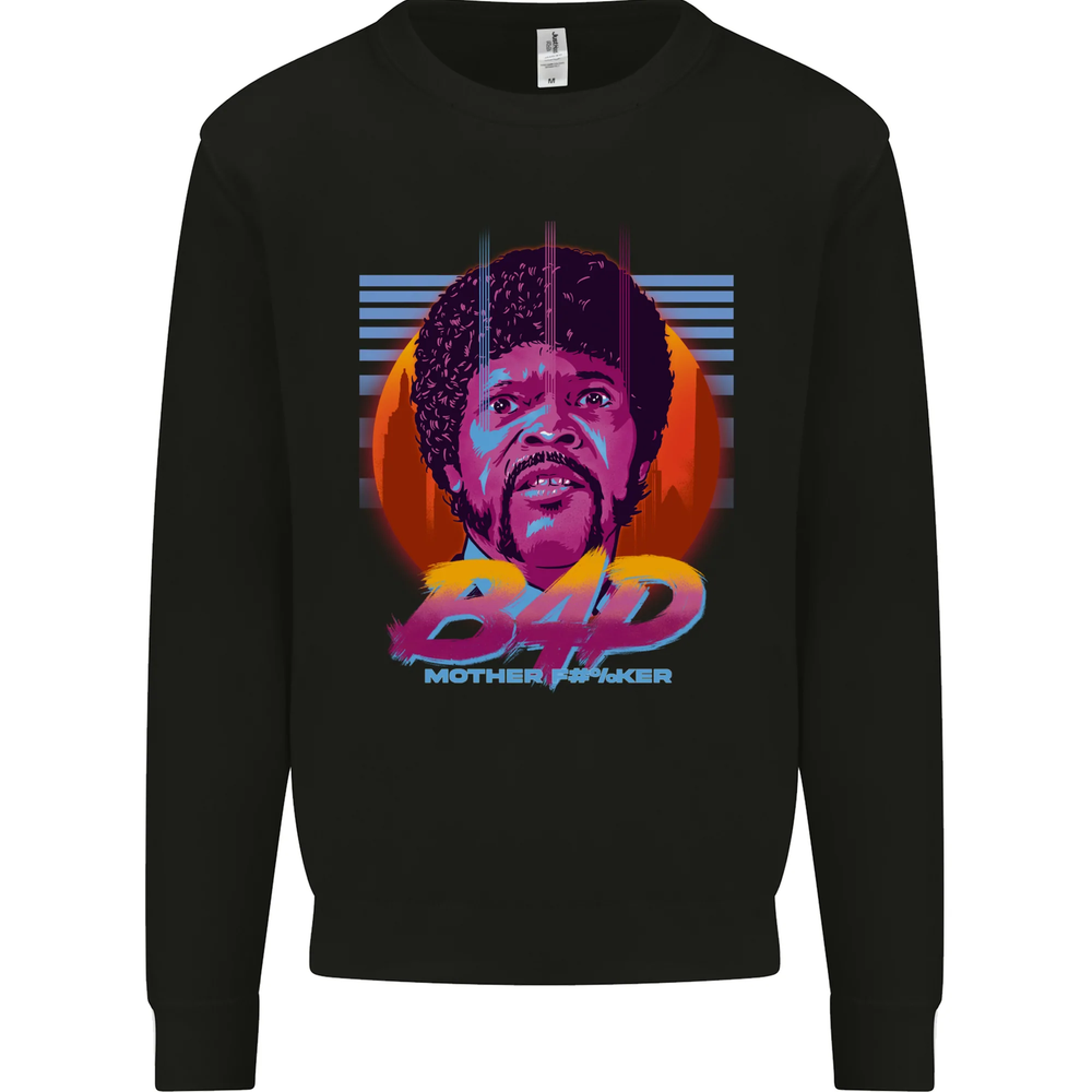 Bad Mother F#%ker Funny Offensive Movie Mens Sweatshirt Jumper