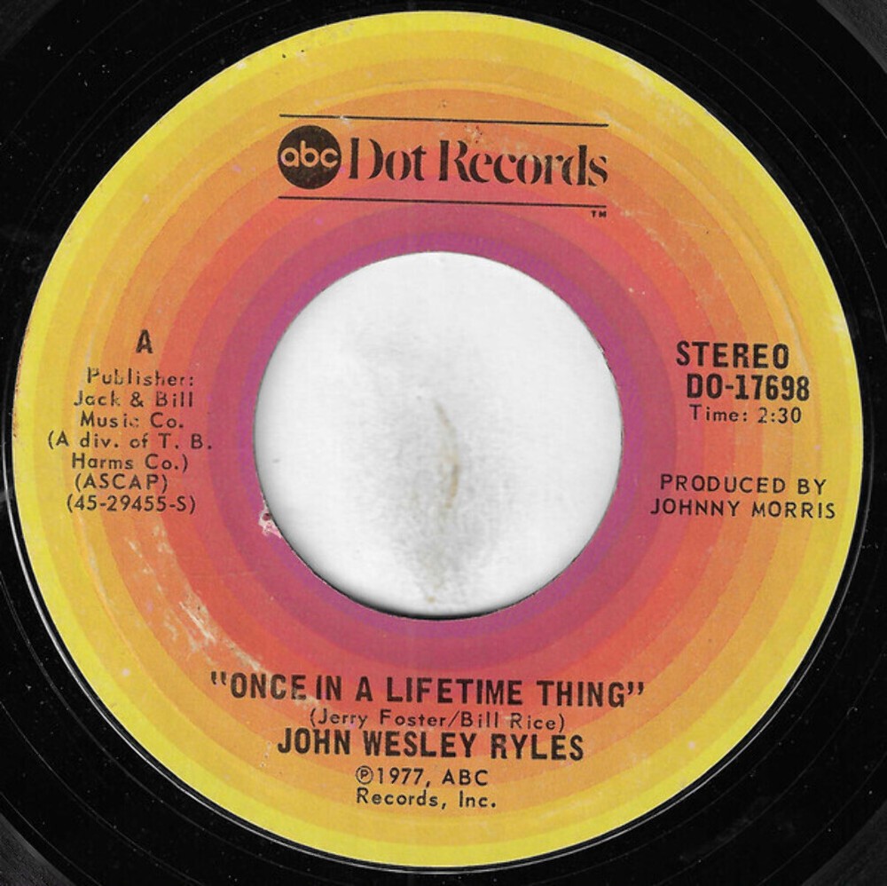 John Wesley Ryles - Once In A Lifetime Thing (7