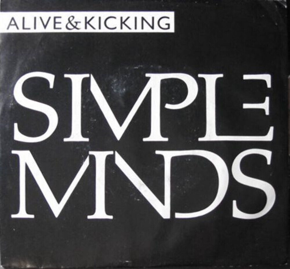 Simple Minds - Alive & Kicking (7