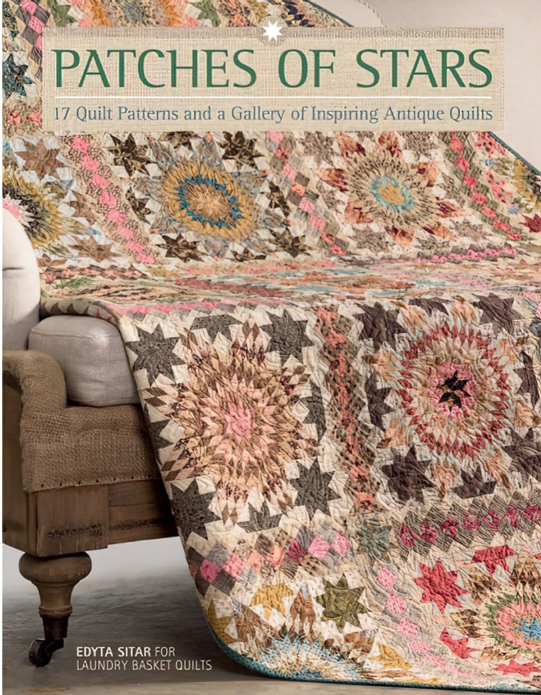 Patches Of Stars Book by Edyta Sitar Laundry Basket Quilts