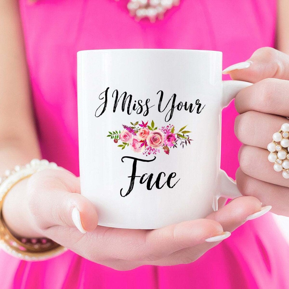I Miss Your Face Coffee Mug For Boyfriend Girlfriend Couple Husband Wife Fiance