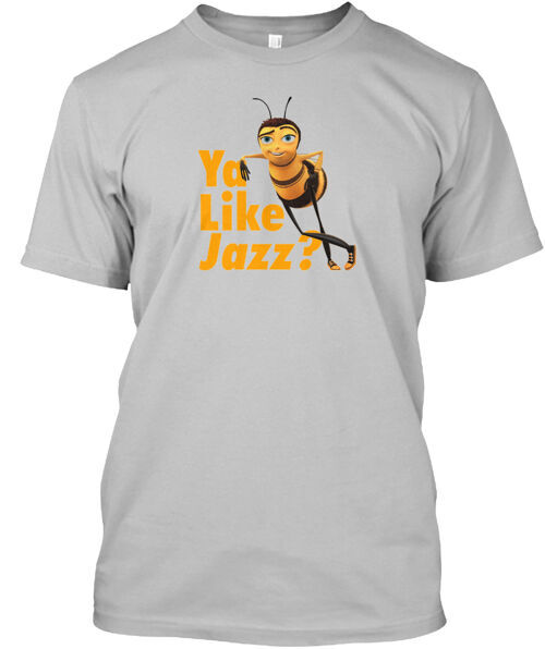Ya Like Jazzs T-Shirt Made in the USA Size S to 5XL