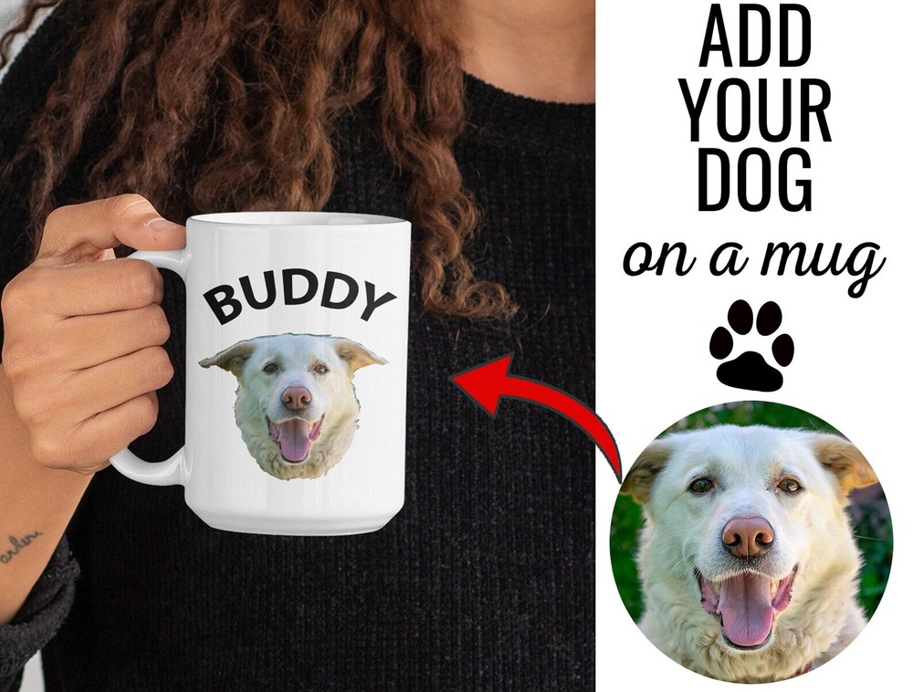 Dog Mug Dog Lover Gift Personalized Dog Mug Add Dog's Photo And Name Custom Dog