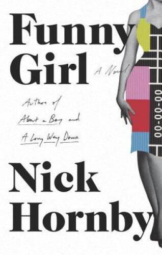 Funny Girl - Hardcover By Hornby, Nick - VERY GOOD