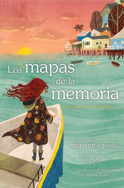 Los Mapas De La Memoria (The Maps Of Memory): Regreso Al Cerro Mariposa
