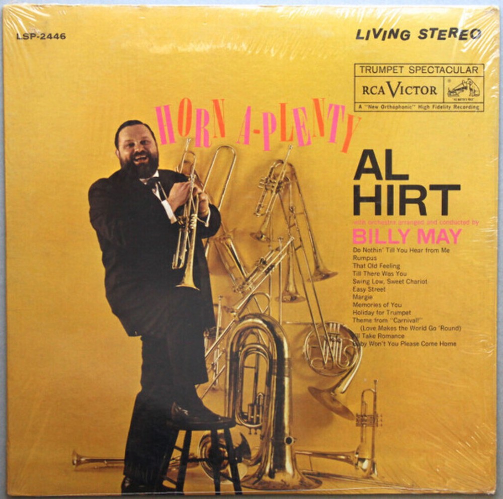Al Hirt With Orchestra* Arranged And Conducted By Billy May - Horn A-Plenty (LP,