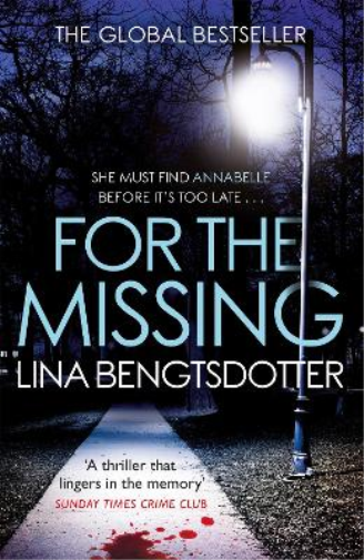 Lina Bengtsdotter For the Missing (Paperback) Detective Charlie Lager