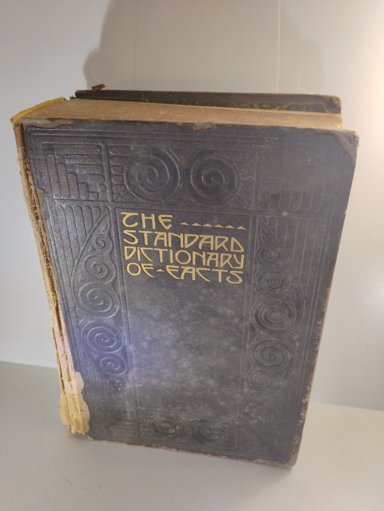1914 THE STANDARD DICTIONARY OF FACTS HENRY W. RUOFF, M. A., D. C. L. THE...