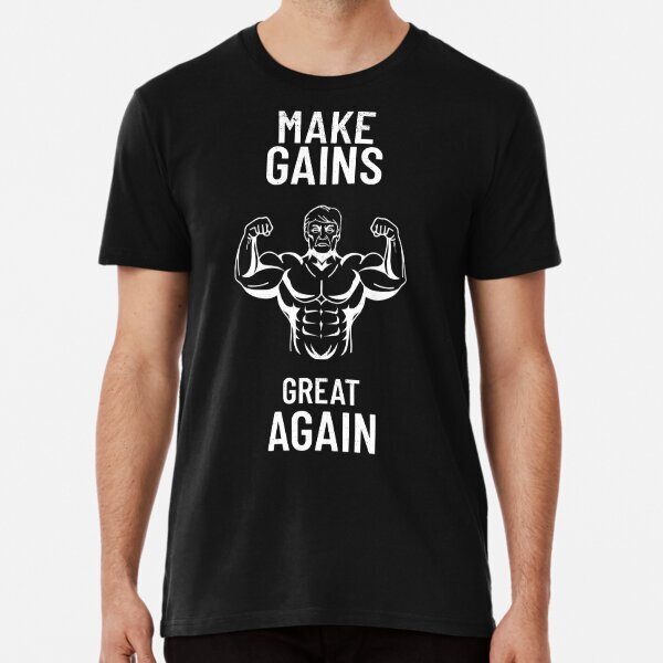 Donald Trump Fitness Muscles Gym Funny Fitness Gifts Premium T-Shirt S-5XL