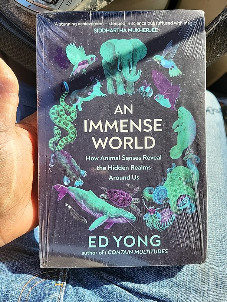 An Immense World: How Animal Senses Reveal the Hidden Realms NEW Sealed
