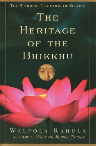 Explore the Bhikkhu Heritage and Buddhist Tradition of Service
