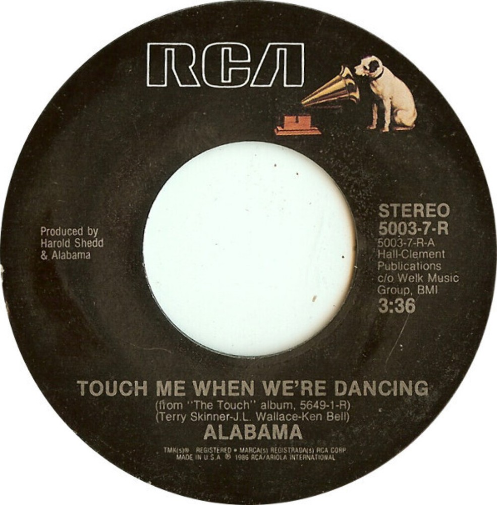 Alabama - Touch Me When We're Dancing - RCA - 5003-7-R - 7