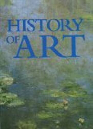 History of Art - Hardcover By Bradbury, Kirsten et al - VERY GOOD