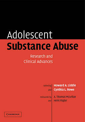 Adolescent Substance Abuse Research and Clinical Advances Liddle Rowe Paperback