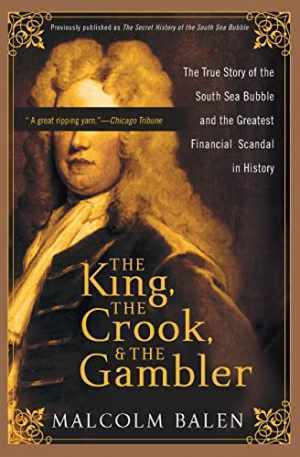 The King, the Crook, and the Gambler: - Paperback, by Balen Malcolm - Very Good