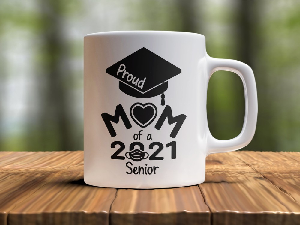 2021 Senior Graduation Gift Mug Proud Mom Of Graduate White Ceramic Cup