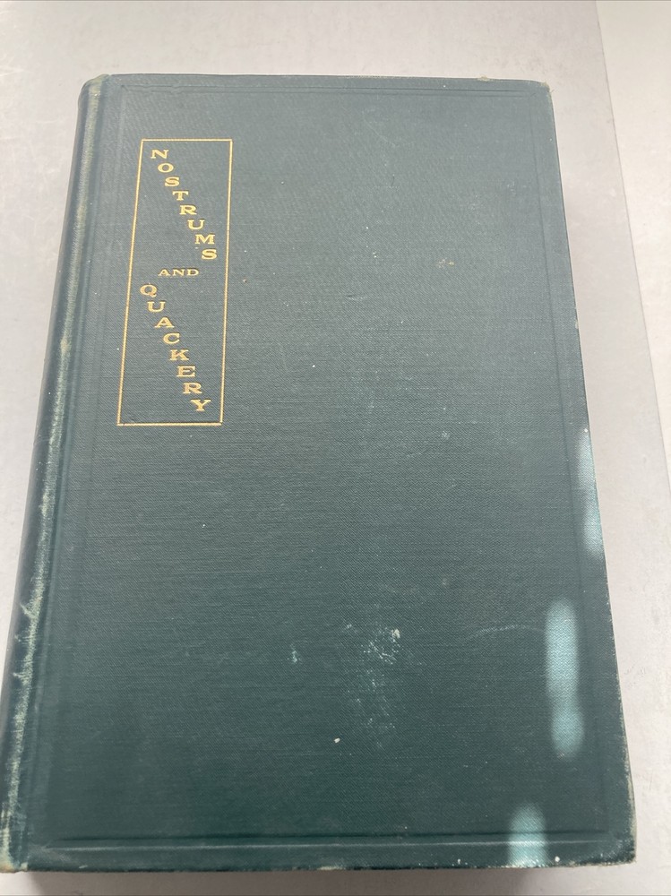 1912 NOSTRUMS AND QUACKERY, Illustrated, Quack Pseudo Medicine, 2nd Edition, VG